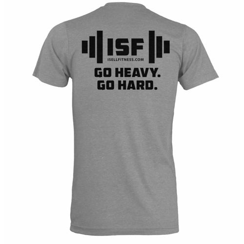 ISF T-Shirt Go Heavy Go Hard